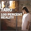 타루 (Taru) 2집 - 100 Percent Reality