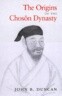 The Origins of the Choson Dynasty