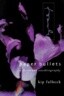 Paper Bullets: A Fictional Autobiography