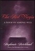 Red Virgin: A Poem of Simone Weil
