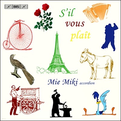 Mie Miki 미에 미키 아코디언 소품집 (S'il Vous Plait : Virtuoso Accordion Miniatures)
