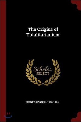 The Origins of Totalitarianism