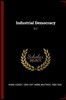 Industrial Democracy: V.1