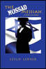 The Mossad Messiah: A Novel of Israel