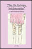 Pluto, The Hydrangea, and Honeysuckles: a collection of poems and illustration