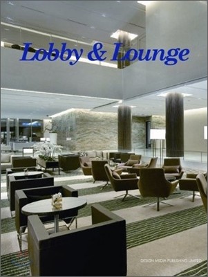 Lobby &amp; Lounge