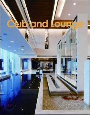 Club and Lounge