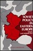 Soviet Policy in Eastern Europe