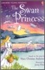 Usborne Young Reading Level 2-45 : Swan Princess