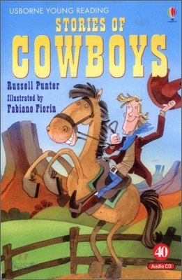 Usborne Young Reading Audio Set Level 1-40 : Stories of Cowboys (Book + CD)