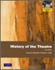 History of the Theatre, 10/E (IE)
