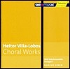 Marcus Creed 빌라-로보스: 합창 작품집 (Villa-Lobos: Choral Works)