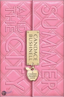 The Carrie Diaries #2 : Summer and the City