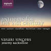 Vasari Singers 21세기를 위한 찬가 (Anthems of the 21st Century)