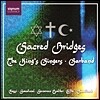The King's Singers 신성한 다리 (Sacred Bridges)
