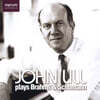 John Lill 존 릴이 연주하는 브람스 /슈만의 피아노 작품집 (Plays Brahms / Schumann)