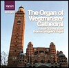 Robert Quinney 웨스트민스터 대성당의 오르간 - 브람스 / 바그너 / 뒤프레 (The Organ of Westminster Cathedral - Brahms / Wagner / Dupre)