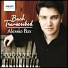 Alessio Bax 바흐: 피아노 편곡집 - 무반주 바이올린 소나타와 파르티타, 첼로 모음곡, 관현악 모음곡 (Bach Transcribed)