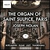 Joseph Nolan 파리 생 쉴피스 성당의 오르간 연주집 (The Organ of Saint Sulpice, Paris)