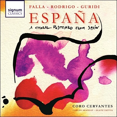 Coro Cervantes 에스파냐 - 스페인에서 온 편지 (Espana - A Choral Postcard From Spain) 