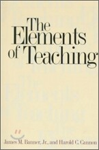 The Elements of Teaching