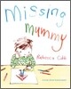 Missing Mummy