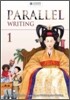 Parallel Writing 1 : Student Book