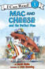 [I Can Read] Level 1 : Mac and Cheese and the Perfect Plan