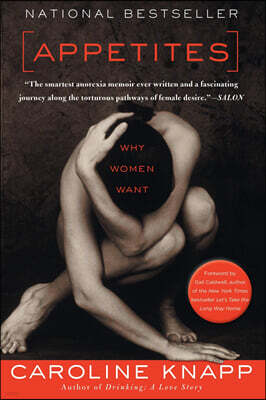 Appetites: Why Women Want