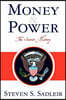 Money & Power: The Secret History