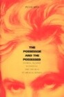 The Possessor and the Possessed : Handel, Mozart, Beethoven, and the Idea of Musical Genius