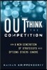 Outthink the Competition