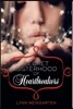 The Secret Sisterhood of Heartbreakers