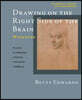 Drawing on the Right Side of the Brain Workbook: The Definitive, Updated 2nd Edition