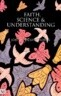 Faith, Science and Understanding