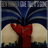 Ben Harper - Give Till It's Gone (LP)