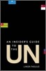 An Insider's Guide to the UN