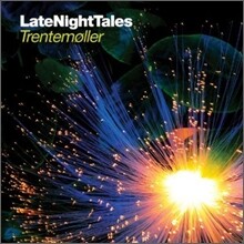 Night Time Stories 레이블 컴필레이션 앨범: 트렌트모러 (Late Night Tales: Trentemoller)