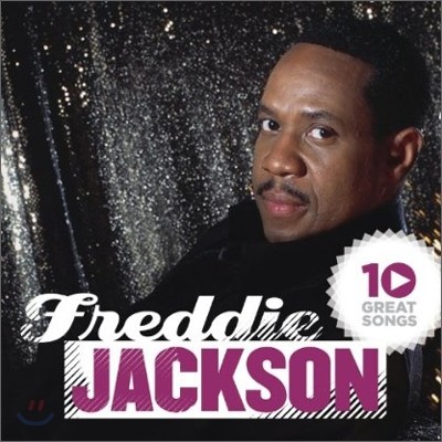 Freddie Jackson - 10 Great Songs