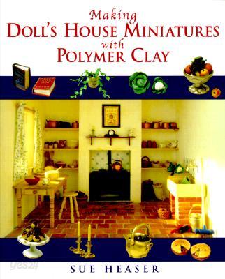 Making Doll&#39;s House Miniatures with Polymer Clay