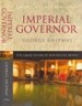 Imperial Governor: The Great Novel of Boudicca's Revolt