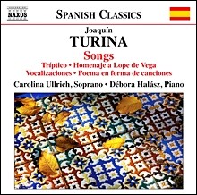 Carolina Ullrich 호아킨 투리나: 가곡집 (Joaquin Turina: Songs)