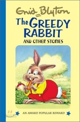 The Greedy Rabbit And Other Stories