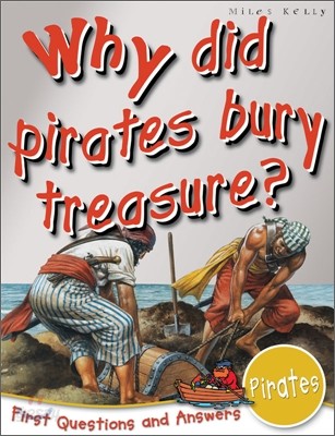 Why Did Pirates Bury Treasure