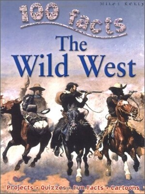 The Wild West