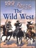 The Wild West