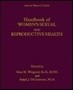 Handbook of Women's Sexual and Reproductive Health