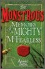 The Monstrous Memoirs of A Mighty Mcfearless