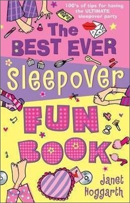 The Best Ever Sleepover Fun Book