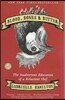 Blood, Bones & Butter: The Inadvertent Education of a Reluctant Chef